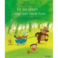 Gottmer En we gaan nog niet naar huis (Kartonboek)
