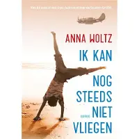Singel Uitgeverijen Ik kan nog steeds niet vliegen