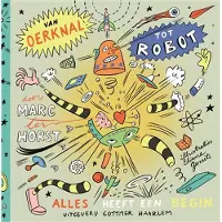 Gottmer Van oerknal tot robot (Hardback)