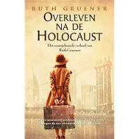 Uitgeverij Kluitman Overleven na de Holocaust