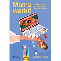 Borgerhoff & Lamberigts Mama werkt!