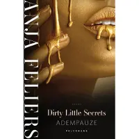 Pelckmans Dirty Little Secrets: Adempauze (Paperback)