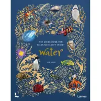 Lannoo Het dikke boek van alles wat leeft in het water (Hardback)