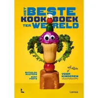 Lannoo Het beste kookboek ter wereld (en niet alleen) voor kinderen (Hardback)