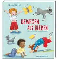 De Vier Windstreken Bewegen als dieren (Kartonboek)