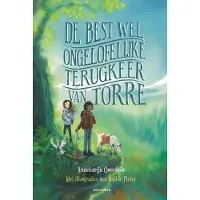 Gottmer De best wel ongelofelijke terugkeer van Torre (Hardback)