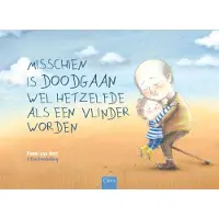 Clavis Misschien is doodgaan wel hetzelfde als een vlinder worden |