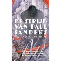 Singel Uitgeverijen De strijd van Paul Sanders