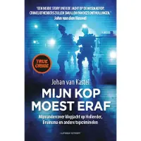 Luitingh-sijthoff Mijn kop moest eraf (Paperback)