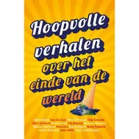 Ploegsma Hoopvolle verhalen over het einde van de wereld (Paperback)