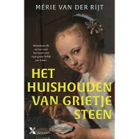 Xander Uitgevers B.V. Het huishouden van Grietje Steen