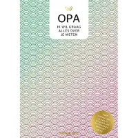 Unieboek spectrum Opa, ik wil graag alles over je weten
