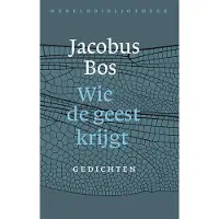 Wereldbibliotheek Wie de geest krijgt (Paperback)