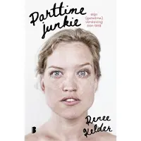 Boekerij Parttime-junkie (Paperback)