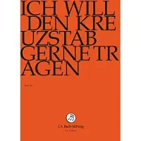 OUTHERE Chor & Orchester Der J.S. Bach-Stiftung, Rudolf Lutz - J.S. Bach: Ich Will Den Kreuzstab Gerne (DVD)