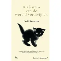Meulenhoff Boekerij Als katten van de wereld verdwijnen (Hardback)