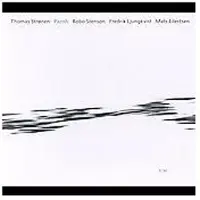 OUTHERE Thomas Strønen - Parish Feat. Stenson, Eilertsen, Ljungkvist (CD)