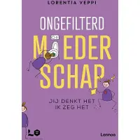 Lannoo Ongefilterd moederschap (Paperback)