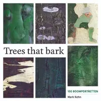 De vrije uitgevers Trees that bark