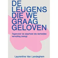Vbk media De leugens die we graag geloven
