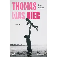 Meulenhoff Boekerij Thomas was hier