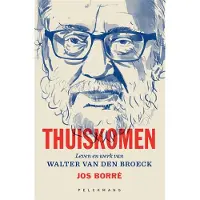 Uitgeverij Vrijdag Thuiskomen (Paperback)