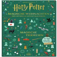 Sonstige Verlage Uit de films over Harry Potter: Magische Kerst - De officiële adventskalender - Fantastische dieren: 24 dagen vol verrassingen + 1 extra verrassing!