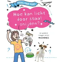 CORONA Hoe kan licht door staal snijden? (Hardback)