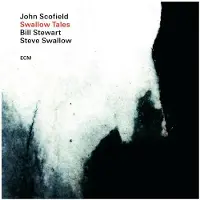 OUTHERE John Scofield, Steve Swallow, Bill Stewart - Swallow Tales (LP)