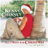Sony music All I Want For Christmas Is A Real Good Tan