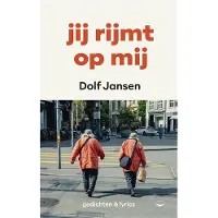 De Bezige Bij Jij rijmt op mij