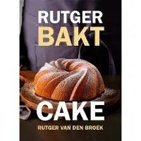 Overamstel Uitgevers Rutger bakt; Cake