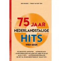 Edicola Publishing 75 jaar Nederlandstalige Hits 1950-2025