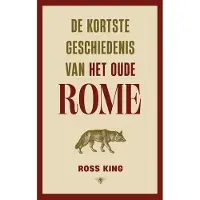 De Bezige Bij De kortste geschiedenis van het oude Rome