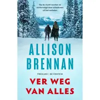 De Fontein Ver weg van alles (Paperback)