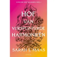 Van Goor Hof van versplinterde harmonieën (Paperback)