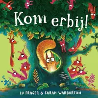 De Fontein Kom erbij! (Hardback)