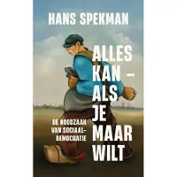 De Arbeiderspers Alles kan - als je maar wilt (Paperback)