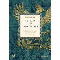 Meulenhoff Boekerij Het boek der omhelzingen (Hardback)