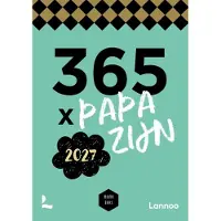Lannoo Scheurkalender 365 x papa zijn 2027 (Kalender)