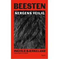 Volt Beesten: Nergens veilig (Hardback)