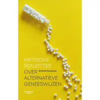 Academia Press Kritische reflecties over alternatieve geneeskunde (Paperback)