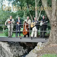 Coast2Coast The Churchmen - God Holds Tomorrow (CD)