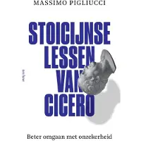 Ten Have Stoïcijnse lessen van Cicero (Paperback)