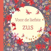 De Lantaarn Publishers Voor de liefste zus (Hardback)