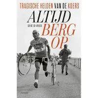 Uitgeverij Houtekiet Altijd bergop (Paperback)