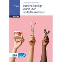 Bohn Stafleu van Loghum Tandheelkundige kennis voor tandartsassistenten (Paperback)