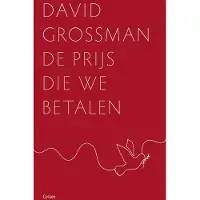 Uitgeverij Cossee De prijs die we betalen (Paperback)