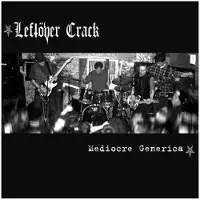 Sonic Leftover Crack - Mediocre Generica (LP)