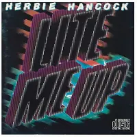 Coast2Coast Herbie Hancock - Lite Me Up (CD) (Reissue)
